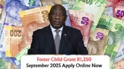 September 2025 Foster Child Grant R1,250 Complete Online Application Guide for Beneficiaries