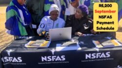 NSFAS Confirms September 2025 R5,200 Student Allowance Payment Dates